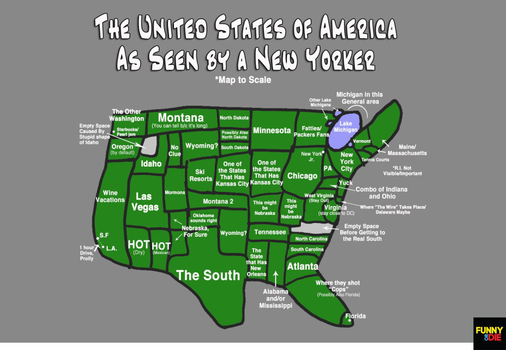 Funny Or Die | The Map Of America As Seena New Yorker | New Yorkers Map of USA