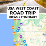The Best Usa West Coast Road Trip: Itinerary + Ideas | Map Of The West Coast USA